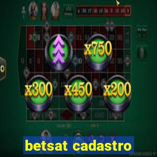 betsat cadastro